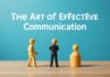 The Art of Effective Communication: Navigating Public Discourse The Art of Effective Communication: Navigating Public Discourse