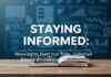 The Art of Staying Informed: Navigating the Digital Information Landscape The Art of Staying Informed: Navigating the Digital Information Landscape