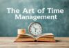 The Art of Time Management: Balancing Work, Leisure, and Spirituality The Art of Time Management: Balancing Work, Leisure, and Spirituality