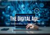 The Digital Age: How Technology is Shaping Our Daily Lives The Digital Age: How Technology is Shaping Our Daily Lives