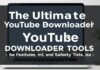 The Ultimate Guide to YouTube Downloader Tools: Features, Benefits, and Safety Tips The Ultimate Guide to YouTube Downloader Tools: Features, Benefits, and Safety Tips
